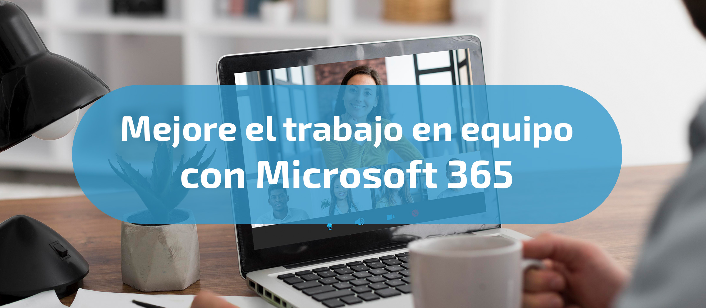 Trabajo en equipo con Microsoft 365