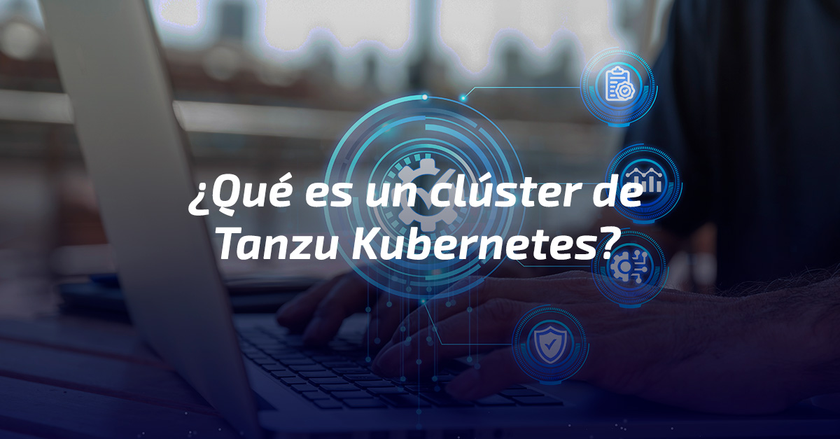 ¿Qué es un clúster de Tanzu Kubernetes? ¿Qué es un clúster de Tanzu Kubernetes?